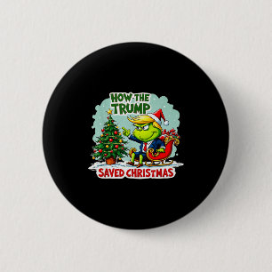 Badge Rond 5 Cm Comment Trump a sauvé Noël Drôle de Noël Trump