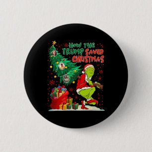 Badge Rond 5 Cm Comment Trump a sauvé Noël drôle Trum de Noël