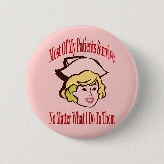 Badge Rond 5 Cm Commentaire comique infirmière