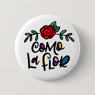 Badge Rond 5 Cm Como La Flor, dessiné à la main