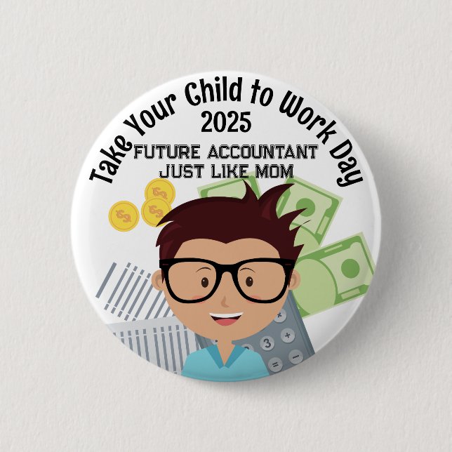 Badge Rond 5 Cm Comptable Garçon sur mesure Prenez votre enfant au (Devant)
