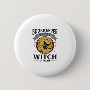 Badge Rond 5 Cm Comptable le jour Sorcière la nuit Vintage T-shirt
