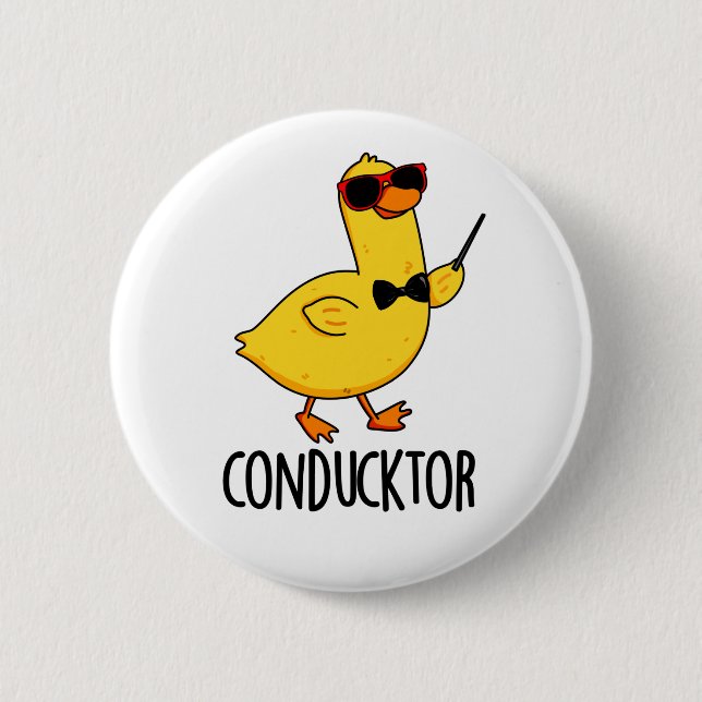 Badge Rond 5 Cm Con-duck-tor Funny Music Conducteur Canard Pun (Devant)