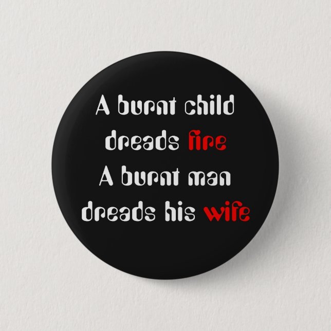 Badge Rond 5 Cm Conception avec Humour (Devant)