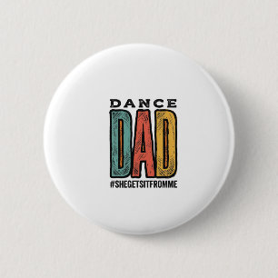 Badge Rond 5 Cm Conception de chemise à typographie vintage Dance 