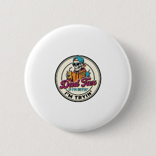 Badge Rond 5 Cm Conception de chemise humour fast-food squelette t