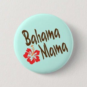 Badge Rond 5 Cm Conception de maman de Bahama avec la fleur de