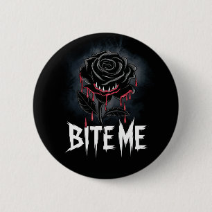 Badge Rond 5 Cm Conception de rose gothique 'Bite Me' audacieuse