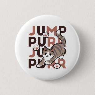Badge Rond 5 Cm Conception de saut de chat - Artwork de purr de sa