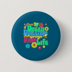 Badge Rond 5 Cm Conception de survivant de nouvelle vie de don d'o