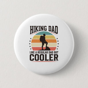 Badge Rond 5 Cm Conception de T-shirt de papa randonnée vintage Co
