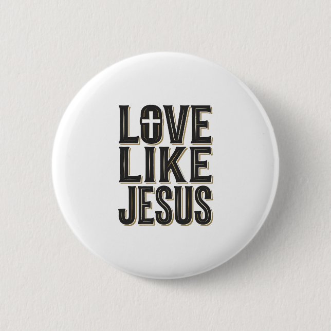 Badge Rond 5 Cm Conception de typographie chrétienne Amour comme J (Devant)