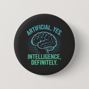 Badge Rond 5 Cm Conception d'humour de cerveau d'intelligence arti
