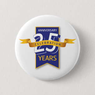 Badge Rond 5 Cm Conception pour le 25e anniversaire