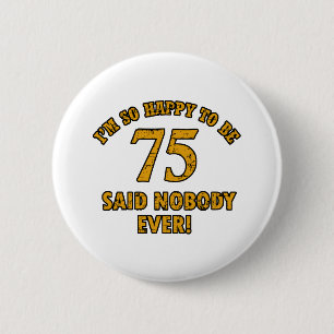 Badge Rond 5 Cm conceptions d'anniversaire de 75 années