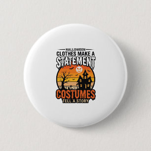 Badge Rond 5 Cm Conceptions de T-Shirt Vintage Costumes de Déclara