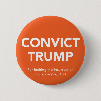 Badge Rond 5 Cm CONDAMNER ? Bouton TRUMP