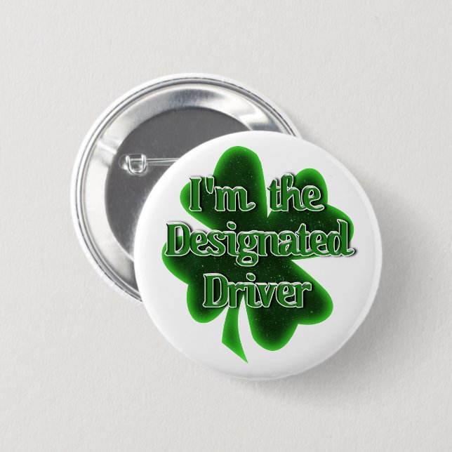 Badge Rond 5 Cm Conducteur désigné de la Saint-Patrick (Devant & derrière)
