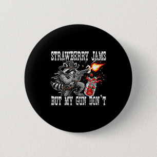Badge Rond 5 Cm Confitures de fraises mais mon pistolet ne fait pa