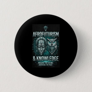 Badge Rond 5 Cm Connaissance Afrofuturisme masque africain hibou c
