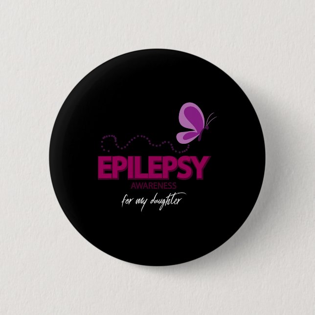 Badge Rond 5 Cm Connaissance De L'Épilepsie Pour Ma Fille (Devant)