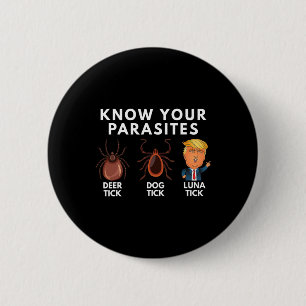 Badge Rond 5 Cm Connaissez Vos Parasites Deer Tick Dog Tick Luna T
