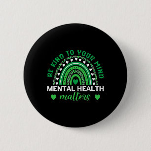 Badge Rond 5 Cm Connaître votre esprit la santé mentale Arc-en-cie
