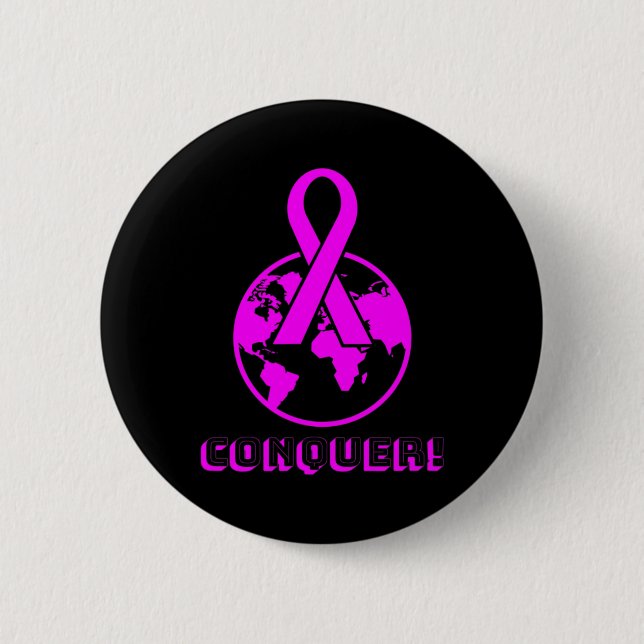 Badge Rond 5 Cm CONQUER ! le monde - combattre le cancer du sein (Devant)