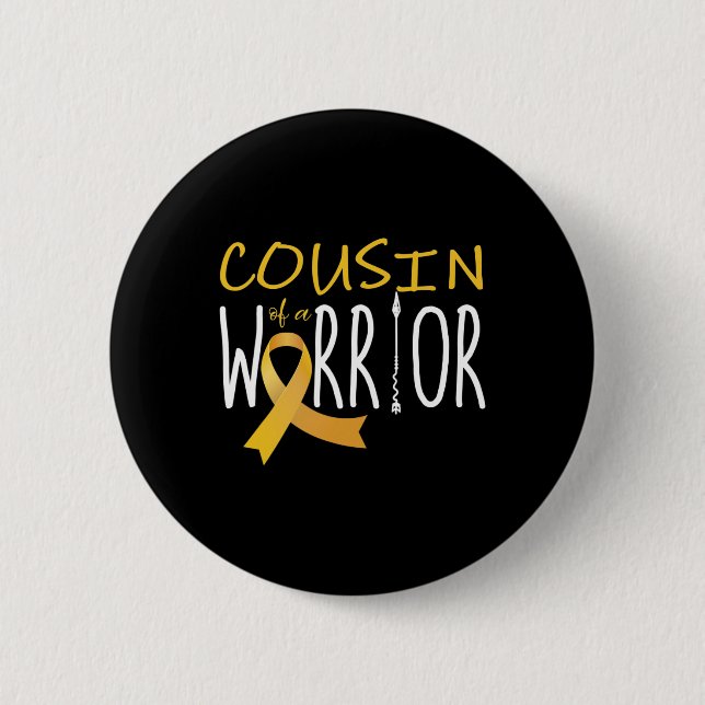Badge Rond 5 Cm Conscience du cancer de l'enfant Cousin d'un guerr (Devant)