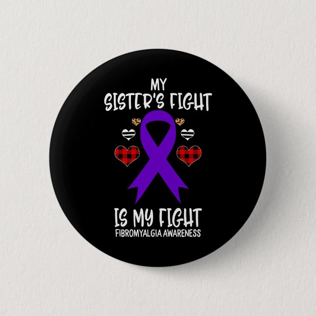 Badge Rond 5 Cm Conscience Le combat de ma soeur est mon combat (Devant)