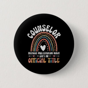 Badge Rond 5 Cm Conseiller d'orientation scolaire Thérapeute Éduca