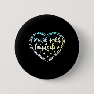 Badge Rond 5 Cm Conseiller en santé mentale cœur aimant et fiable