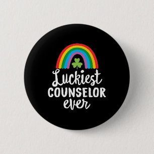 Badge Rond 5 Cm Conseiller le plus chanceux de tous les temps Sham