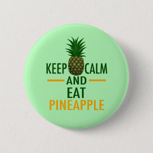 Badge Rond 5 Cm Conserver Calme Manger Ananas
