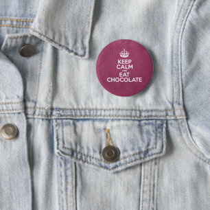 Badge Rond 5 Cm Conserver le calme et manger du chocolat, cuir ros