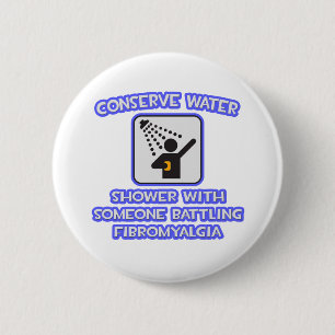 Badge Rond 5 Cm Conserver l'eau .. Douche avec quelqu'un .. Fibrom