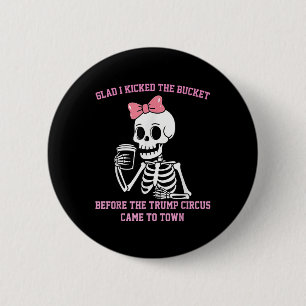 Badge Rond 5 Cm Content d'avoir cassé mon sabot avant le cirque Tr