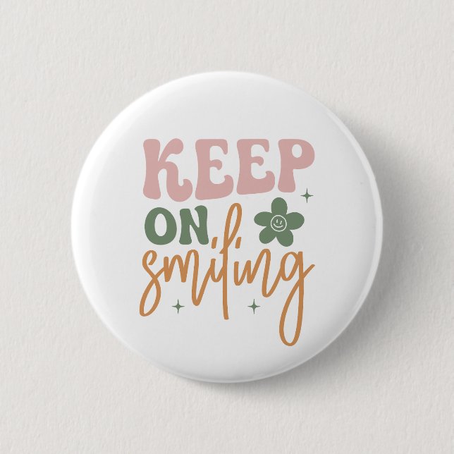 Badge Rond 5 Cm Continuez À Sourire Carte De Devis Inspirationnell (Devant)