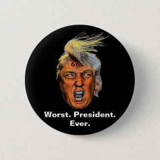 Badge Rond 5 Cm Contre le président Trump - Pire président de tous