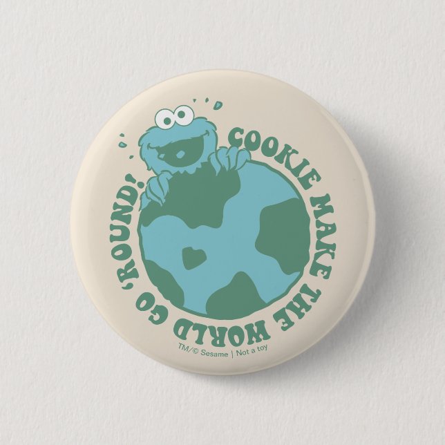 Badge Rond 5 Cm Cookie Monster | Les cookies font tourner le monde (Devant)