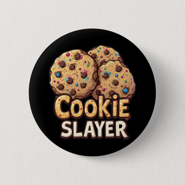 Badge Rond 5 Cm Cookie Slayer - Chocolate Treat Conqueror (Devant)