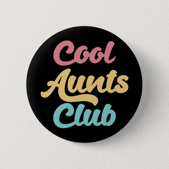 Badge Rond 5 Cm Cool Aunts Club II (Devant)
