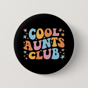 Badge Rond 5 Cm Cool Aunts Club III