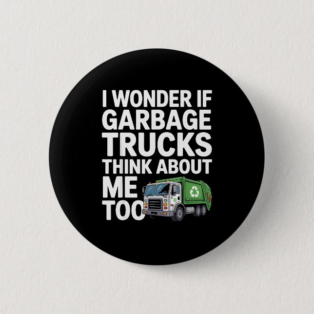 Badge Rond 5 Cm Cool Garbage Truck Design For Men Women Trash Garb (Devant)
