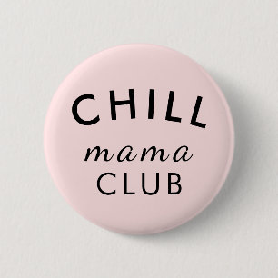 Badge Rond 5 Cm Cool Mama Club Amusement Rose Pour La Fête Des M