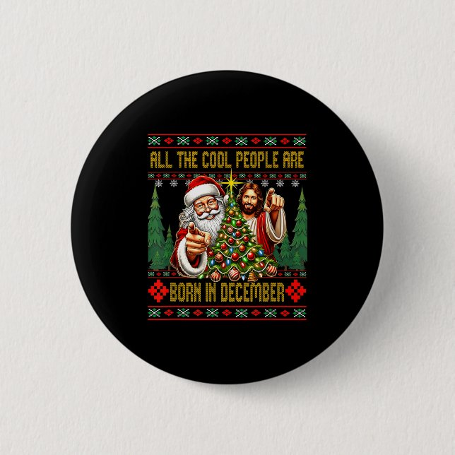 Badge Rond 5 Cm Cool People Are Born In December Christian Christm (Devant)