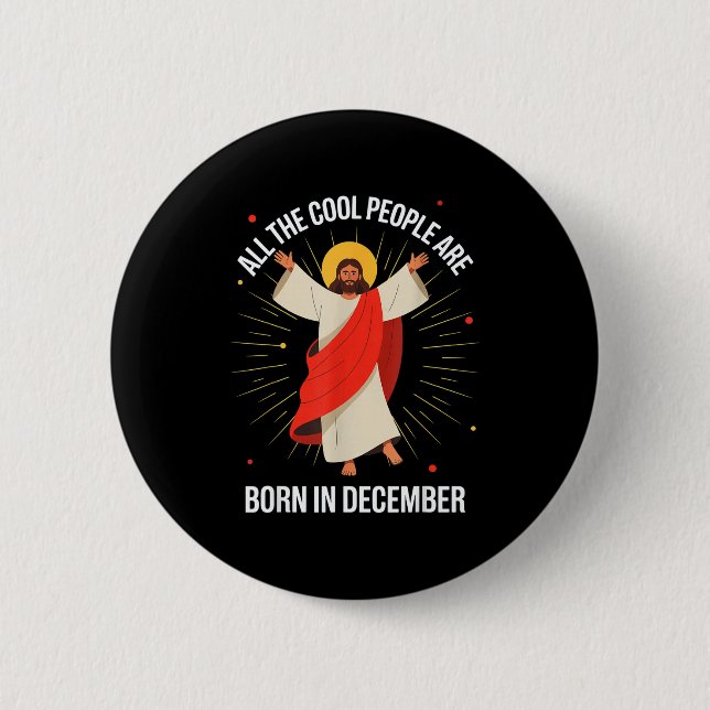 Badge Rond 5 Cm Cool People Are Born In December Christian Christm (Devant)