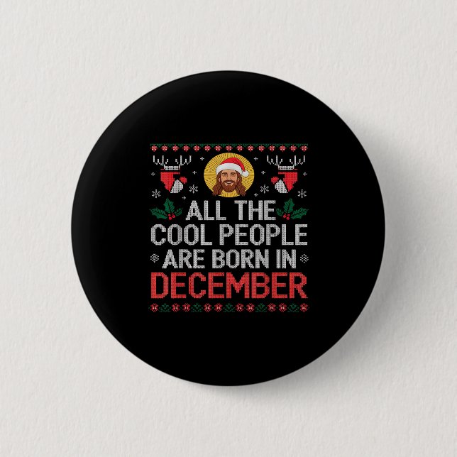Badge Rond 5 Cm Cool People Are Born In December Christian Christm (Devant)