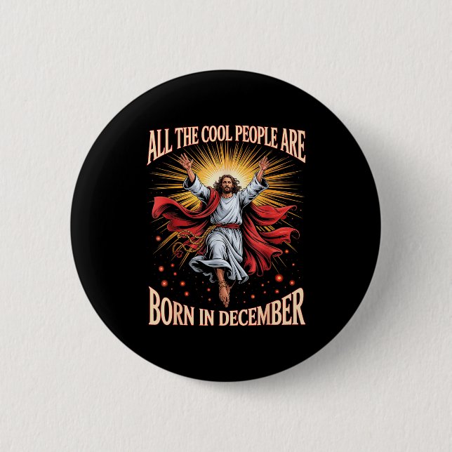 Badge Rond 5 Cm Cool People Are Born In December Christian Xmas Bi (Devant)
