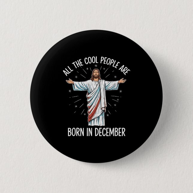 Badge Rond 5 Cm Cool People December Birthday Sritual Theme  (Devant)